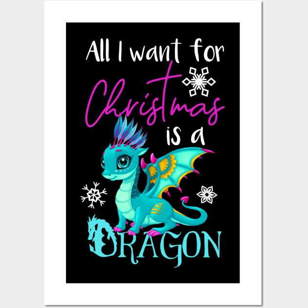 Cute Anime Christmas Dragon TShirt - All I Want For Christmas is a Dragon Wall Art by AmbersDesignsCo